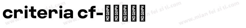 criteria cf字体转换